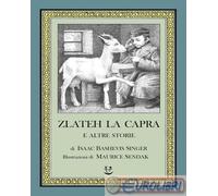 Zlateh la capra e altre storie