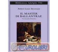 Il master di Ballantrae. Un racconto d'inverno