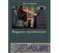 Ragazze squattrinate