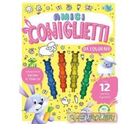9788847742017 A.V. Amici coniglietti da colorare. Ediz. illustrata. Con 12 paste