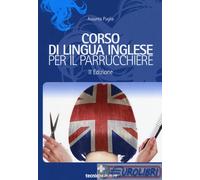 Assunta Puglia – Corso di lingua inglese per il parrucchiere – Brossura
