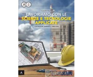 9788848260961 PIGATO LAVORIAMO CON LE SCIENZE E TECNOLOGIE AP POSEIDONIA