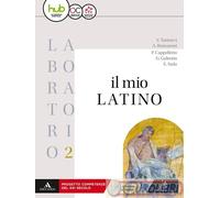 9788848263979 TANTUCCI VITTORIO; RONCORONI ANGELO; CAP IL MIO LATINO. LABORATORI