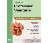 9788848328449 Giovanni Vannini Alpha Test. Professioni sanitarie. Manuale di pre