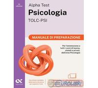 9788848328760 Stefania Provasi Alpha Test. Psicologia. TOLC-PSI. Manuale di prep