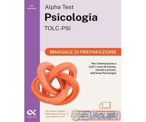 9788848328760 Stefania Provasi Alpha Test. Psicologia. TOLC-PSI. Manuale di prep