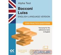 9788848329156 A.A.V.V. Alpha Test Bocconi Luiss English version. 2100 practice q