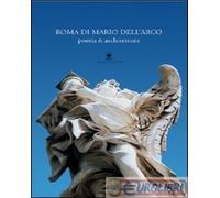 9788849208894 Franco Onorati Roma di Mario Dell'Arco. Poesia & architettura Gang