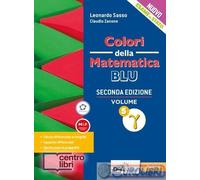 9788849424157 ZANONE CLAUDIO; SASSO LEONARDO COLORI DELLA MATEMATICA. EDIZ. BLU.