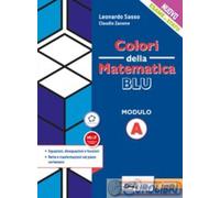 9788849424188 ZANONE CLAUDIO COLORI DELLA MATEMATICA. MODULO A. EDIZ. PETRINI