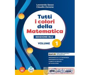 9788849425154 L. SASSO TUTTI I COLORI DELLA MATEMATICA. EDIZ. B PETRINI