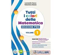 9788849426632 TUTTI I COLORI DELLA MATEMATICA. EDIZ. P PETRINI LEONARDO SASSO