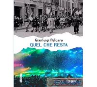 9788849712322 Gianluigi Polcaro Quel che resta Besa muci