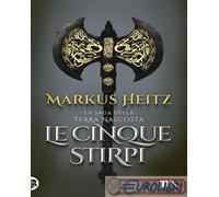9788850273386 Markus Heitz Le cinque stirpi TEA