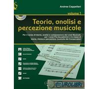 9788850728886 Andrea Cappellari Teoria. Analisi e percezione musicale. Per le Sc