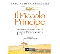 9788851418410 Francesco (Jorge Mario Bergoglio) Il Piccolo Principe Ancora
