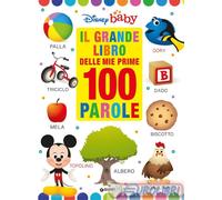 Il grande libro delle prime 100 parole