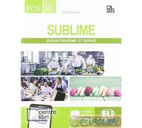 9788853627476 DUVALLIER CHRISTINE SUBLIME OENOGASTRONOMIE ET SERVICE PER EUROPEA