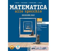 9788853806413 C. ZANONE MATEMATICA ALLO SPECCHIO. EDIZ. BLU. PER GHISETTI & CORV