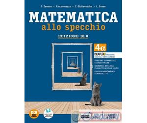 9788853806437 C. ZANONE MATEMATICA ALLO SPECCHIO. EDIZ. BLU. PER GHISETTI & CORV
