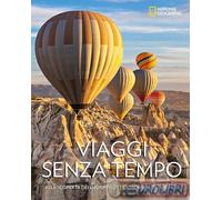 9788854058873 Ford Cochran Viaggi senza tempo. Alla scoperta dei luoghi più stra