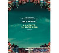 9788854529755 Lisa Jewell La verità su Josie Fair Neri Pozza