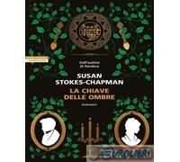 9788854530539 Susan Stokes-Chapman La chiave delle ombre Neri Pozza