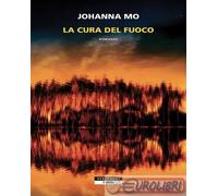 9788854532137 Johanna Mo La cura del fuoco Neri Pozza