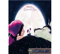 9788854920873 Massimiliano Frezzato Cappuccetto rosso Lavieri