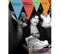 9788855102513 A.V. Effetto Magnani. Sguardi sull'attrice e sulla diva Cue Press