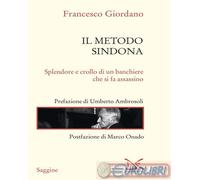 9788855226882 Francesco Giordano Il metodo Sindona. Splendore e crollo di un ban