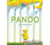 9788855232562 Andrea Rivola Pando. Una storia vera. Ediz. a colori Aboca Edizion