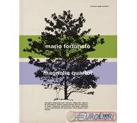 9788855233521 Mario Fortunato Magnolia quartet Aboca Edizioni