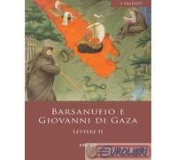 9788855451253 Giovanni di Gaza (san) Lettere 399-848. Vol. 2 ESD-Edizioni Studio