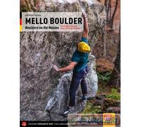 9788855471756 A.A.V.V. Mello Boulder. Blocchi in Valmasino. Val di Mello, Valle