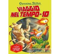9788856655957 Geronimo Stilton Viaggio nel tempo 10. Ediz. a colori Piemme