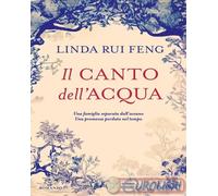 Libri Rui Feng Linda - Il Canto Dell'acqua