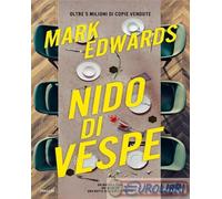 9788856699722 Mark Edwards Nido di vespe Piemme