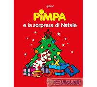 PIMPA E LA SORPRESA DI NATALE. EDIZ. ILLUSTRATA - ALTAN - Franco Cosimo Panini