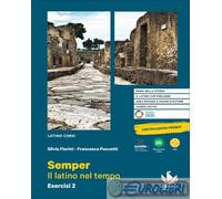 9788857791012 FIORINI SILVIA; PUCCETTI FRANCESCA SEMPER 2 IL LATINO NEL TEMPO. E