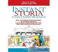 9788858037751 Simone Guida Instant storia contemporanea. Dal secondo dopoguerra
