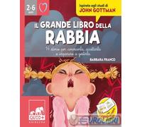 Chiara Bosia – Il grande libro della rabbia – 14 storie per conoscerla, accettarla e gestirla