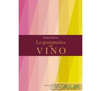 La grammatica del vino