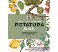 9788858048429 Pietro Isolan Potatura facile. Il manuale illustrato di Orto da c