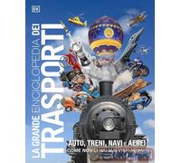 9788858051689 A.V. La grande enciclopedia dei trasporti. Auto, treni, navi e aer