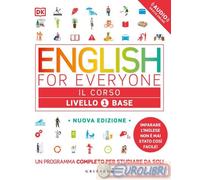 English for everyone. Livello 1° base. Il corso. Con File audio online - H...