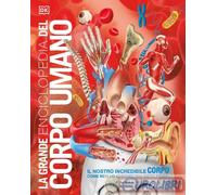 9788858053430 A.V. La grande enciclopedia del corpo umano Gribaudo