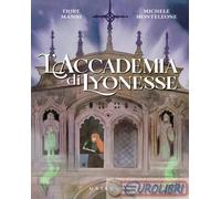 9788858054857 Michele Monteleone L'Accademia di Lyonesse Gribaudo