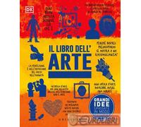 9788858056141 A.A.V.V. Il libro dell'arte. Grandi idee spiegate in modo semplice