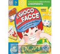 9788858058596 Barbara Franco Il gioco delle facce. 35 prassie per articolare ben